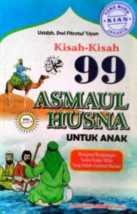 Kisah-kisah 99 asmaul husna untuk anak