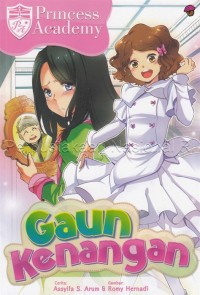 Gaun kenangan : princess academy