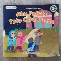 Aku Paham Tata Cara Puasa