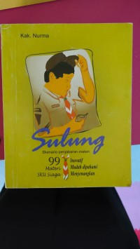 Sulung : Skenario Penjabaran Materi