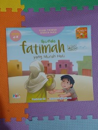Ibunda Fatimah yang Murah Hati