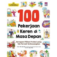 100 Pekerjaan Keren di Masa Depan