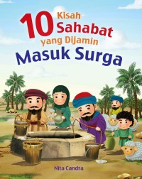 10 kisah sahabat yang dijamin masuk surga