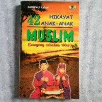 42 Hikayat Anak-anak Muslim (dongeng sebelum tidur)