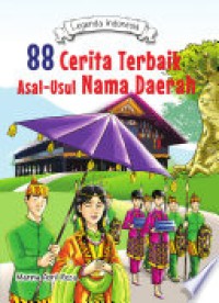88 Cerita Terbaik Asal-Usul Nama Daerah