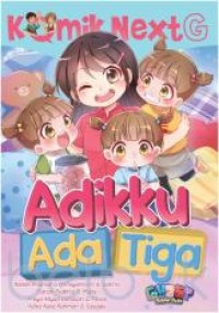 Adikku ada tiga