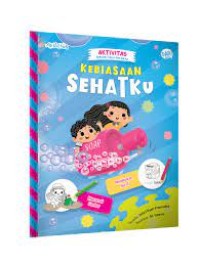 Aktivitas Bersama Salim dan Salma: Kebiasaan Sehatku