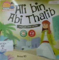Ali bin Abi Thalib : pemuda yang cerdas