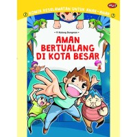 Aman Berpetualang DI Kota Besar