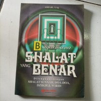 Bagaimana shalat yang benar