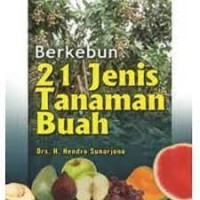 Berkebun 21 Jenis Tanaman Buah