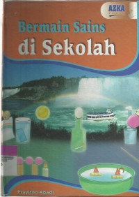 Bermain Sains di Sekolah