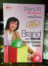Brand atau Merek Kunci Sukses Usaha