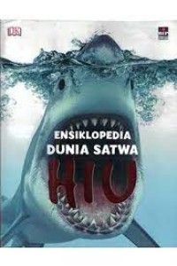 Ensiklopedia Dunia Satwa : HIU