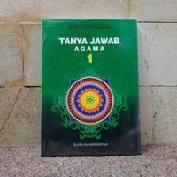 Fatwa-fatwa Tarjih : Tanya Jawab Agama 1