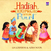 Hadiah Istimewa untuk Putri