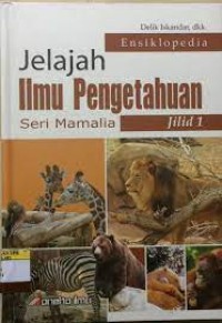 Jelajah Ilmu Pengetahuan Seri Mamalia Jilid 2