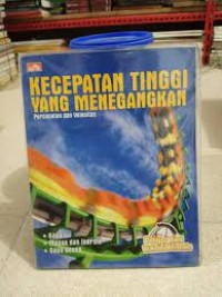 Kecepatan Tinggi yang Menegangkan