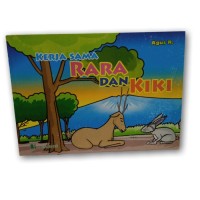 Kerja Sama Rara & Kiki