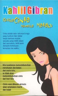 Ketika cinta membuka mataku