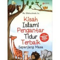 Kisah islami pengantar tidur terbaik sepanjang masa
