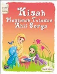 kisah muslimah teladan for kids nunik utami