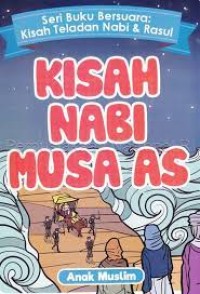 Kisah Nabi Musa AS