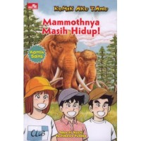 Komik aku tahu: mamothnya masih hidup!