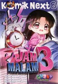 Image of Komik Next G: Jam 3 Malam