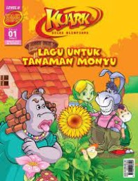 KUARK Kelas Olimpiade: Lagu Untuk Tanaman Monyu