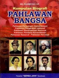 Kumpulan Biografi Pahlawan Bangsa