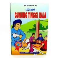 Legenda: Gunung Tinggi Raja