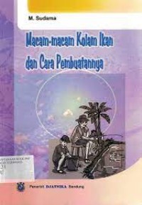 Macam-Macam Kolam Ikan dan Cara Pembuatannya