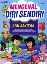 Mengenal Diri Sendiri dan Sekitar