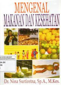 Mengenal Makanan dan Kesehatan