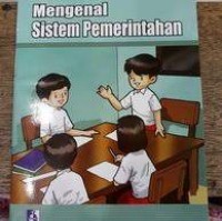 Mengenal Sistem Pemerintahan