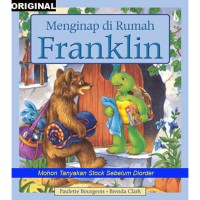 Menginap  di Rumah Franklin