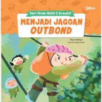 Menjadi Jagoan Outbound