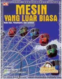 Mesin yang Luar Biasa: Roda Gigi, Pengungkit, dan Lainnya