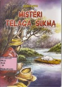 Misteri Telaga Sukma