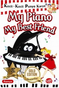 My piano my best friend