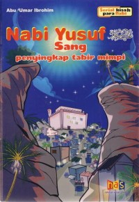Nabi Yunsuf Sang penyingkap tabir mimpia