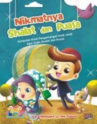 Nikmatnya Shalat dan Puasa