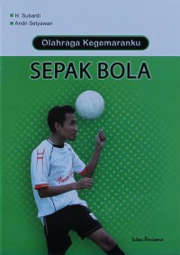 Olahraga Kegemaranku: Sepak Bola