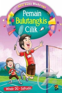 Pemain Bulutangkis Cilik