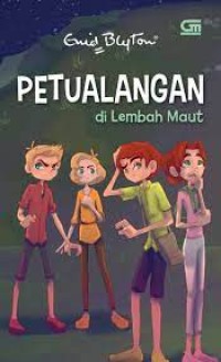 Petualangan di Lembah maut