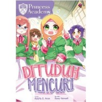 Princess academy : dituduh mencuri