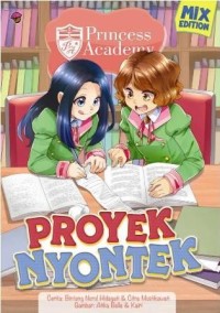 Princess Academy : Proyek nyontek