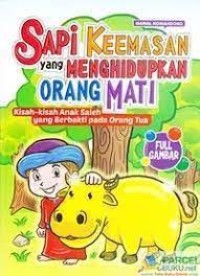 Sapi Keemasan yang Menghidupkan Orang Mati