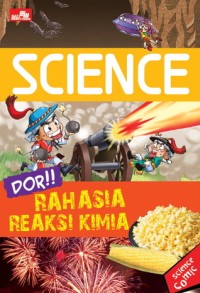 Science: DOR!! Rahasia Reaksi Kimia